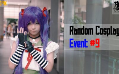 [4k UHD] Cosplay: Random Events #9 (Bangkok, Thailand)