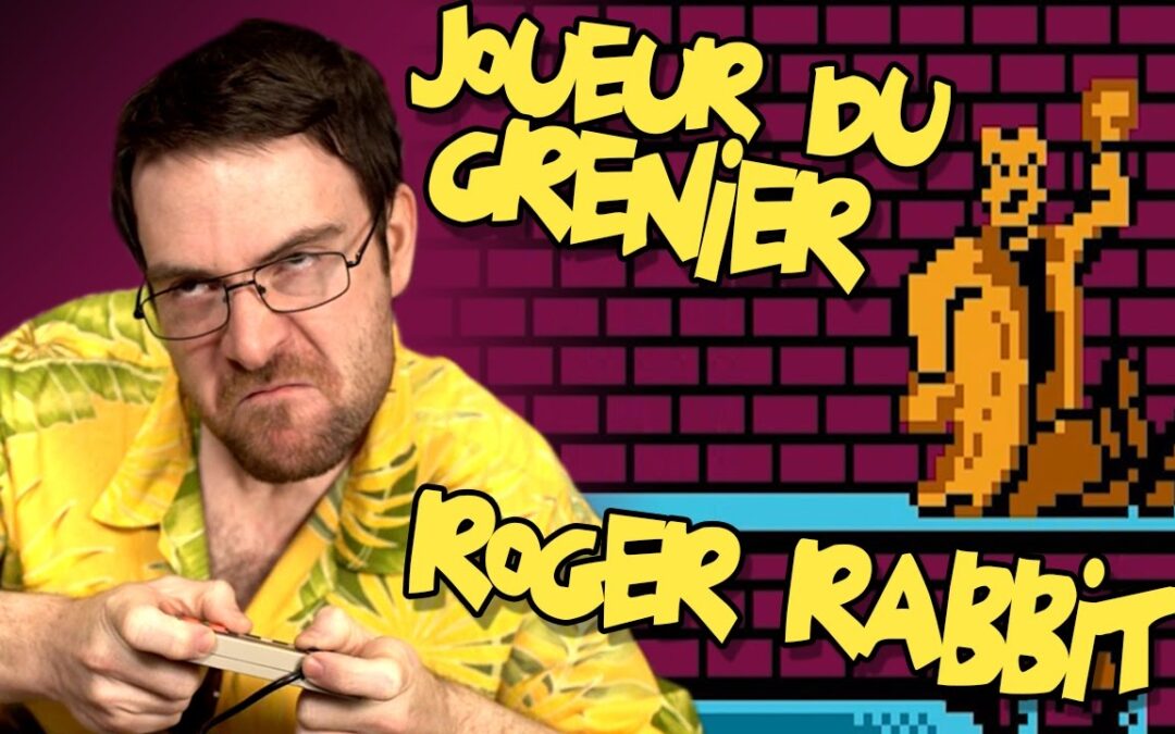 Joueur du Grenier – ROGER RABBIT – NES