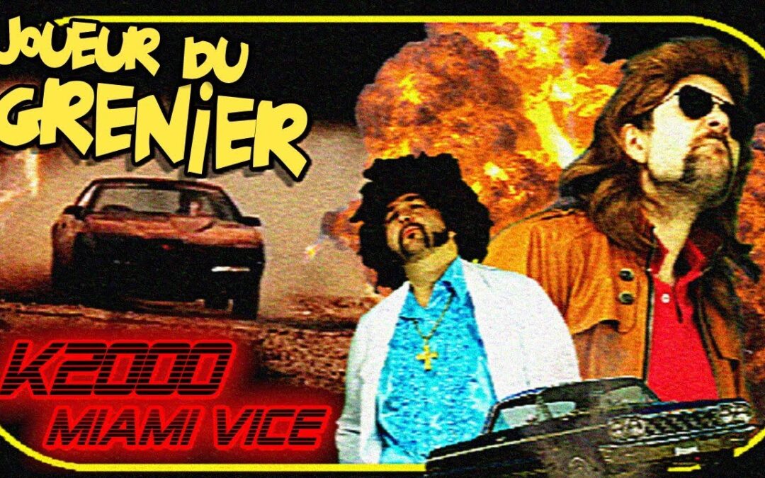 Joueur du grenier – MIAMI VICE & K2000 – Playstation 2
