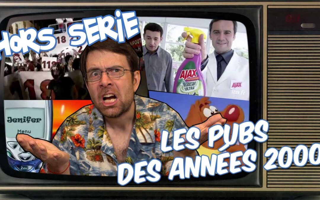 Joueur du grenier – Hors série – Les PUBS des années 2000 (RE-UPLOAD)