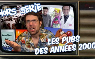Joueur du grenier – Hors série – Les PUBS des années 2000 (RE-UPLOAD)