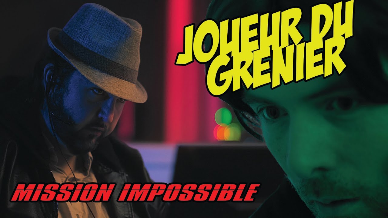 Joueur du grenier – MISSION IMPOSSIBLE