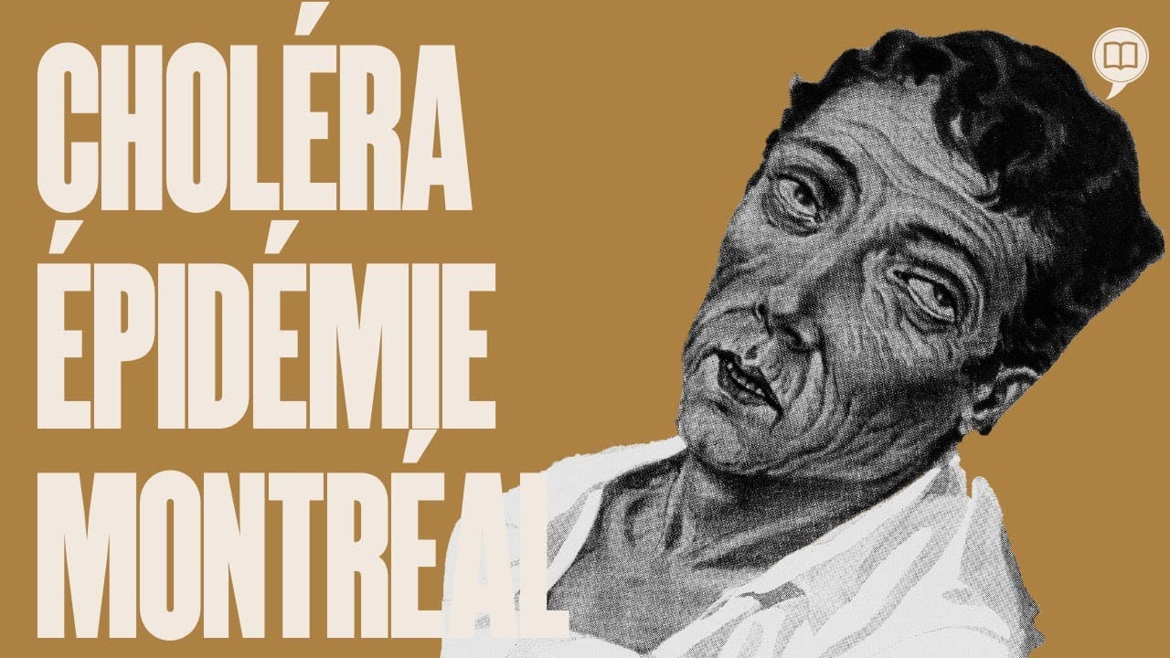 Le choléra à Montréal | L’Histoire nous le dira # 136