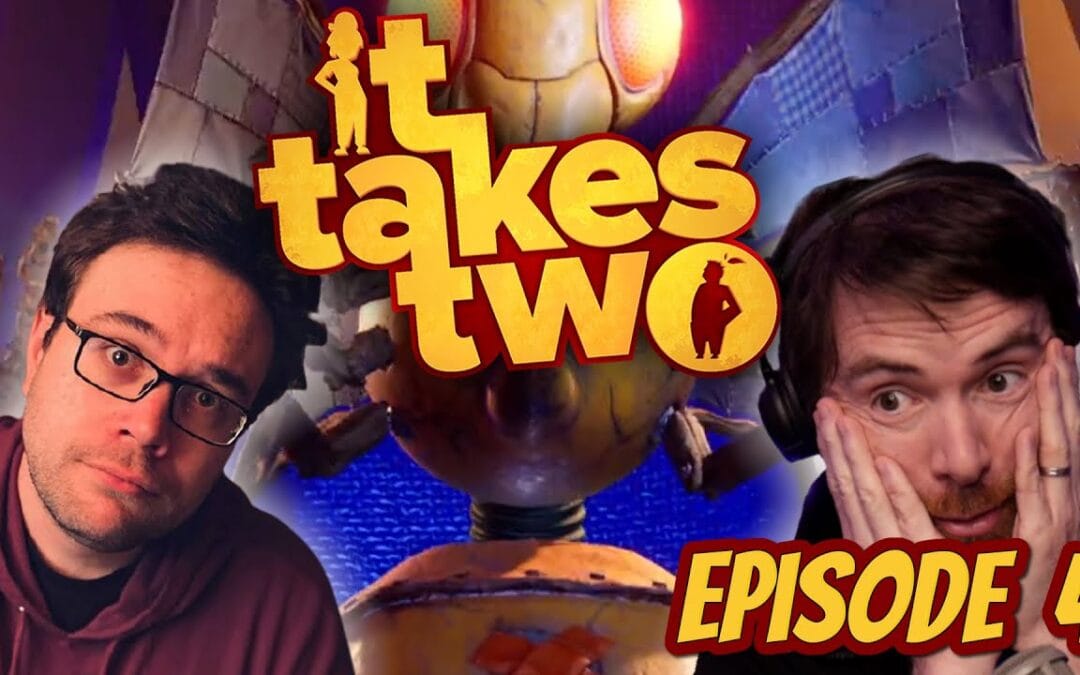 It Takes Two – Episode 4 avec Antoine Daniel!