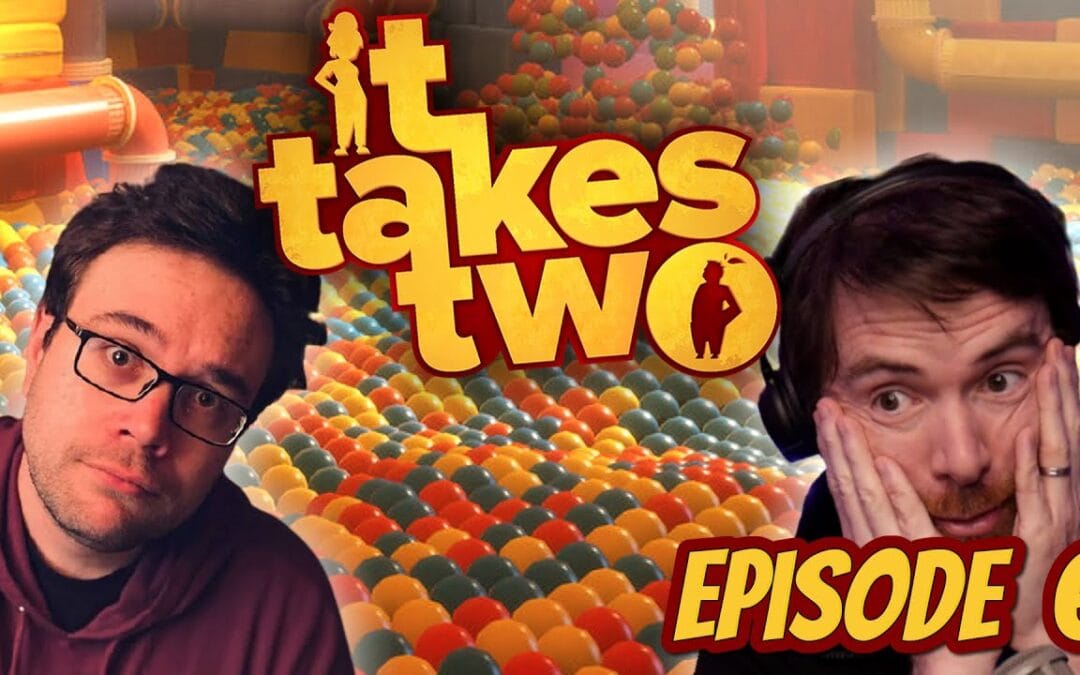 IT TAKES TWO – Episode 6 avec Antoine Daniel!