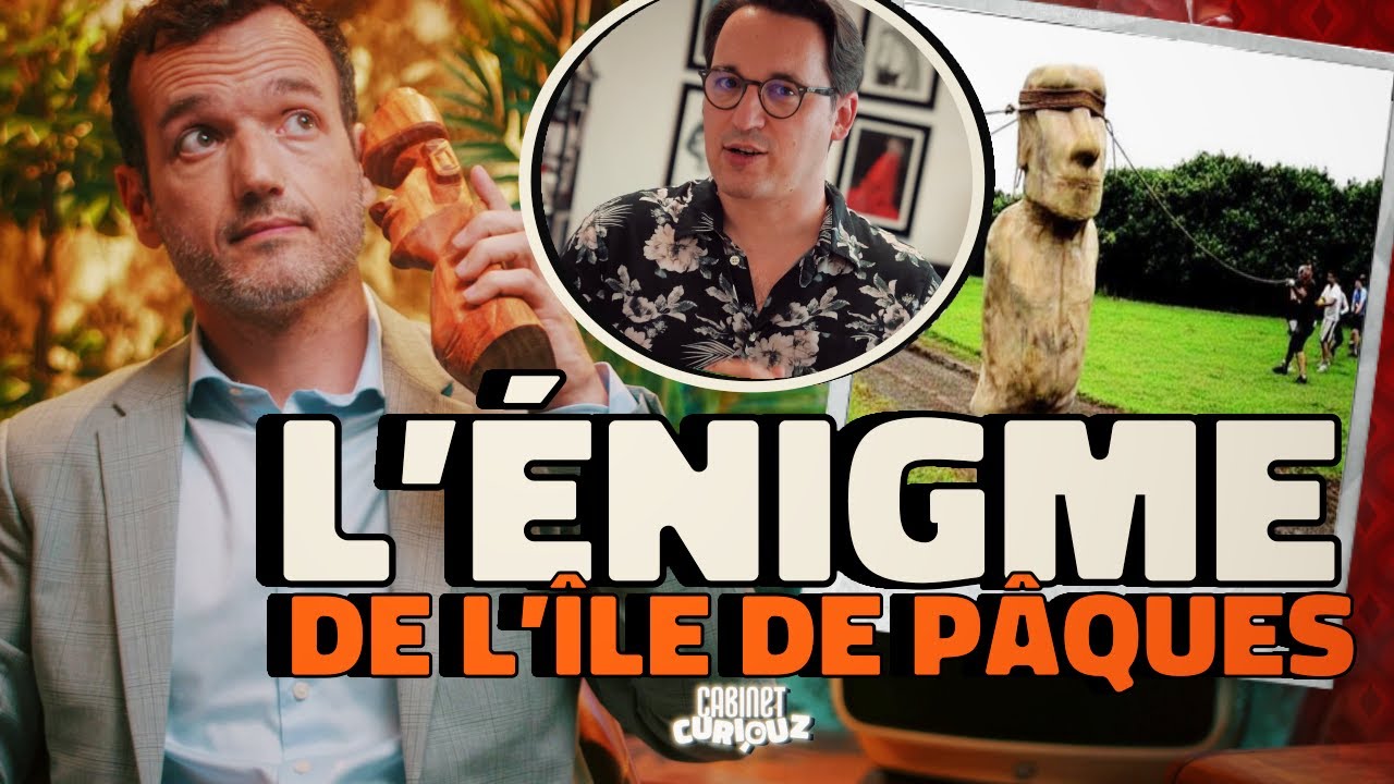 Le mystère enfin résolu de l’île de Pâques ? – Cabinet Curiouz 4 – ft. @patrick_baud