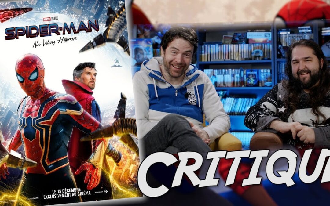 CRITIQUE – SPIDERMAN: NO WAY HOME
