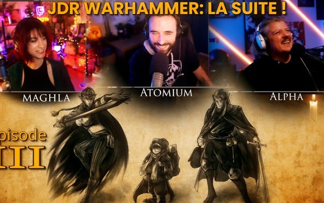 JDG WARHAMMER: LA SUITE ! Avec Maghla, Atomium et Alphacast ! Ep.3