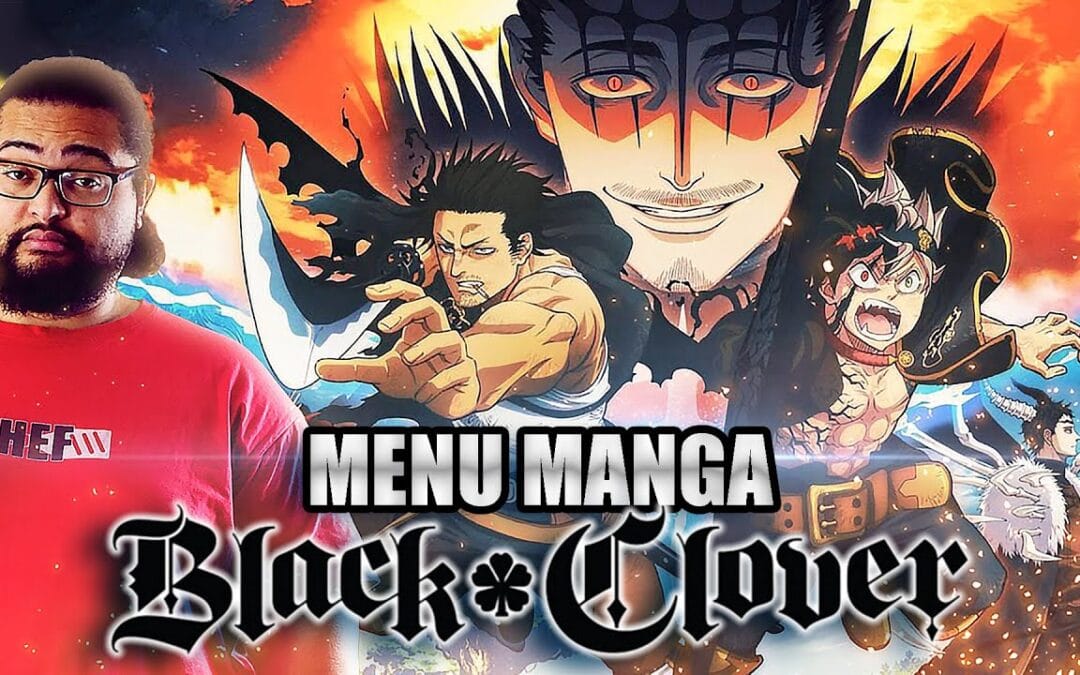 BLACK CLOVER : LE NARUTO RATÉ ? | MENU MANGA #92