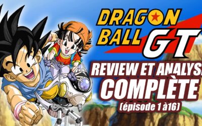 DRAGON BALL GT REVIEW ET ANALYSE COMPLÈTE (PARTIE 1)
