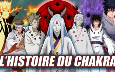 L’HISTOIRE DU CHAKRA DANS NARUTO