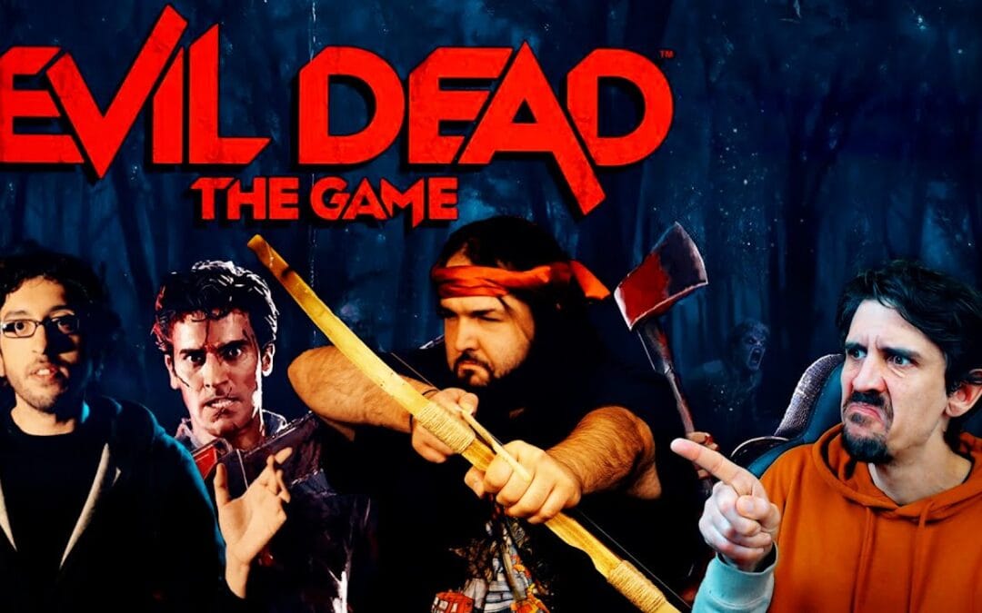 EVIL DEAD: The Game! (Seb, Karim et Panda)
