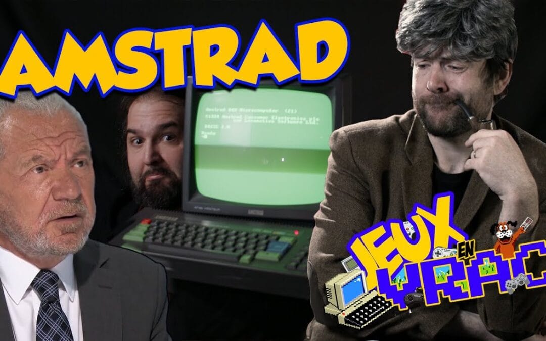 JEUX EN VRAC – l’histoire de l’AMSTRAD