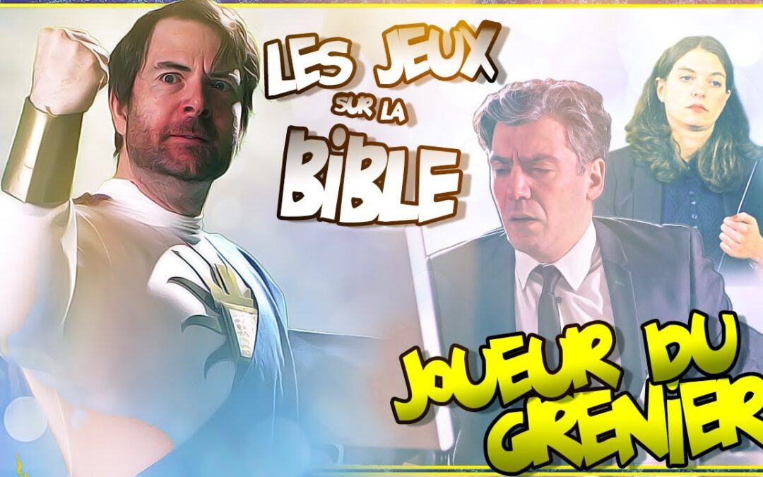 Joueur du grenier – Les jeux sur la BIBLE