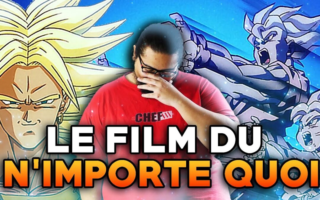 LE RETOUR DE BROLY – Le film du n’importe quoi – DRAGONBALLOGIE