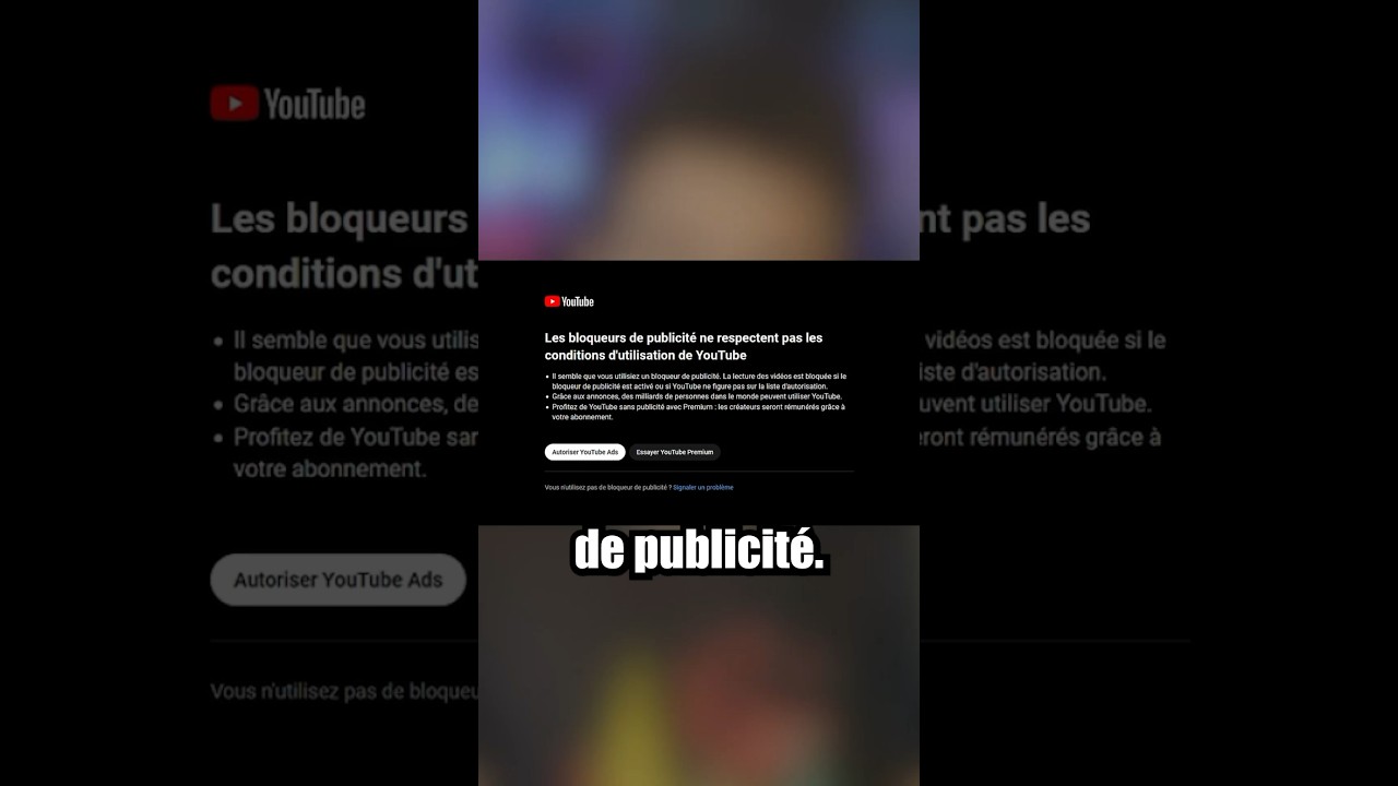 YouTube interdit les bloqueurs des publicités en France