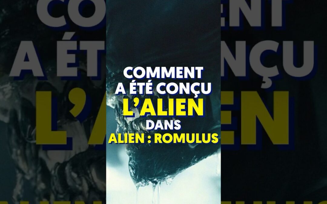 Comment a été conçu l’alien dans Alien : Romulus 🎬 #shorts