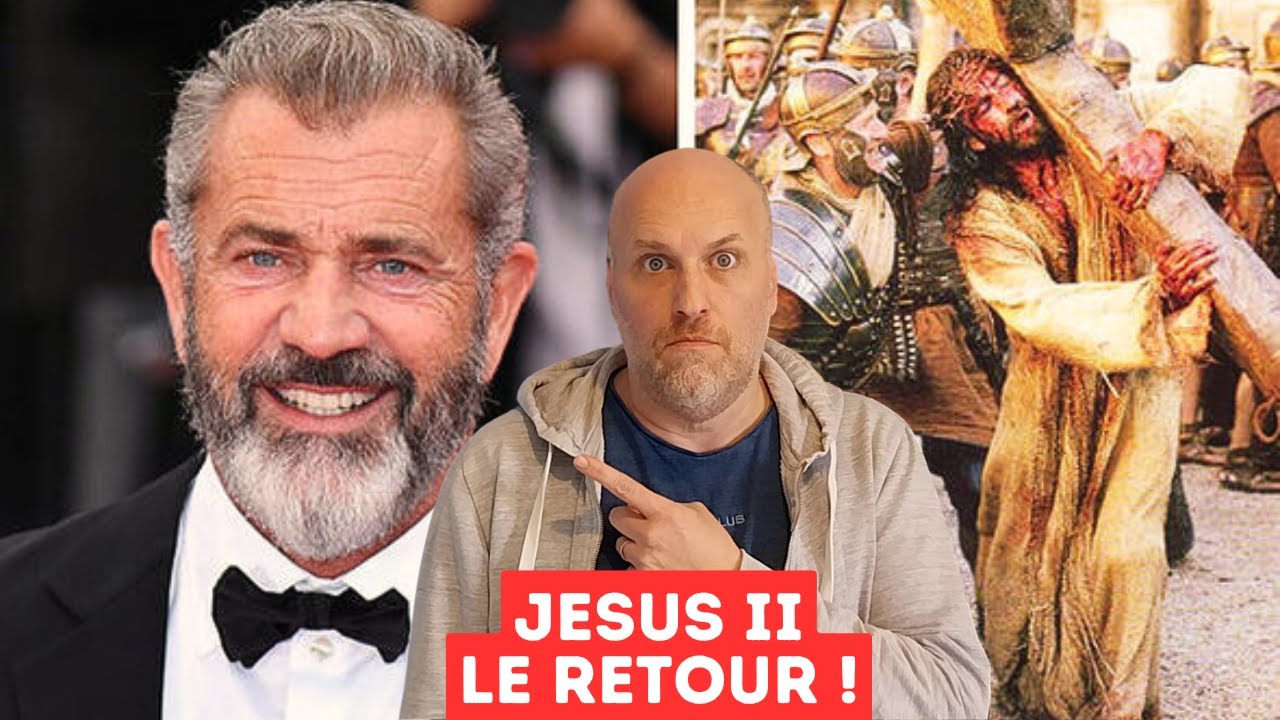Mel Gibson réalise La Passion du Christ 2 et la polémique Buzz l’éclair !