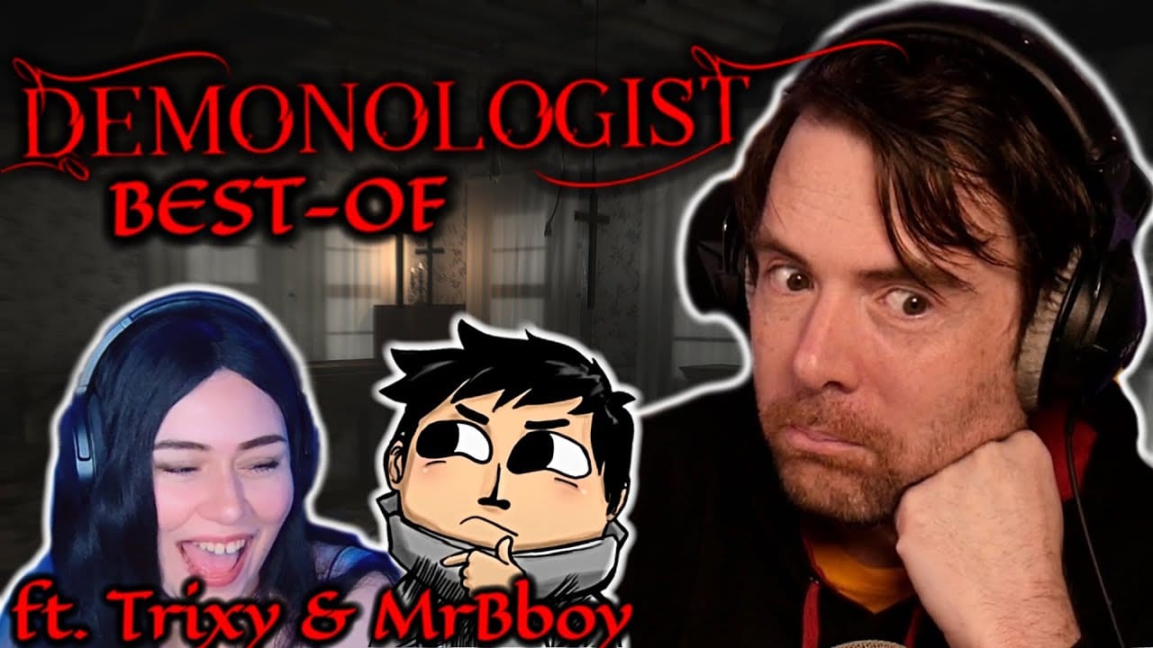 DEMONOLOGIST – La chasse aux esprits avec Trixy & MrBboy ! (Best-of Twitch)