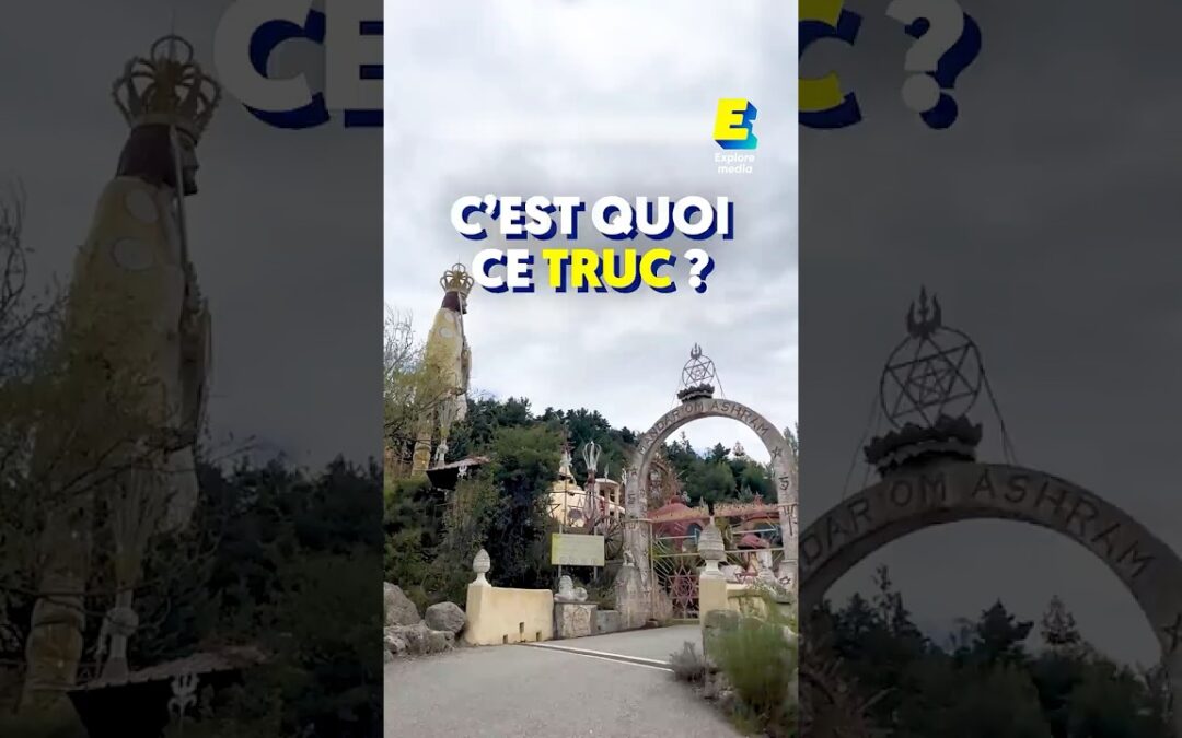 C’est quoi ce truc dans le sud de la France ?