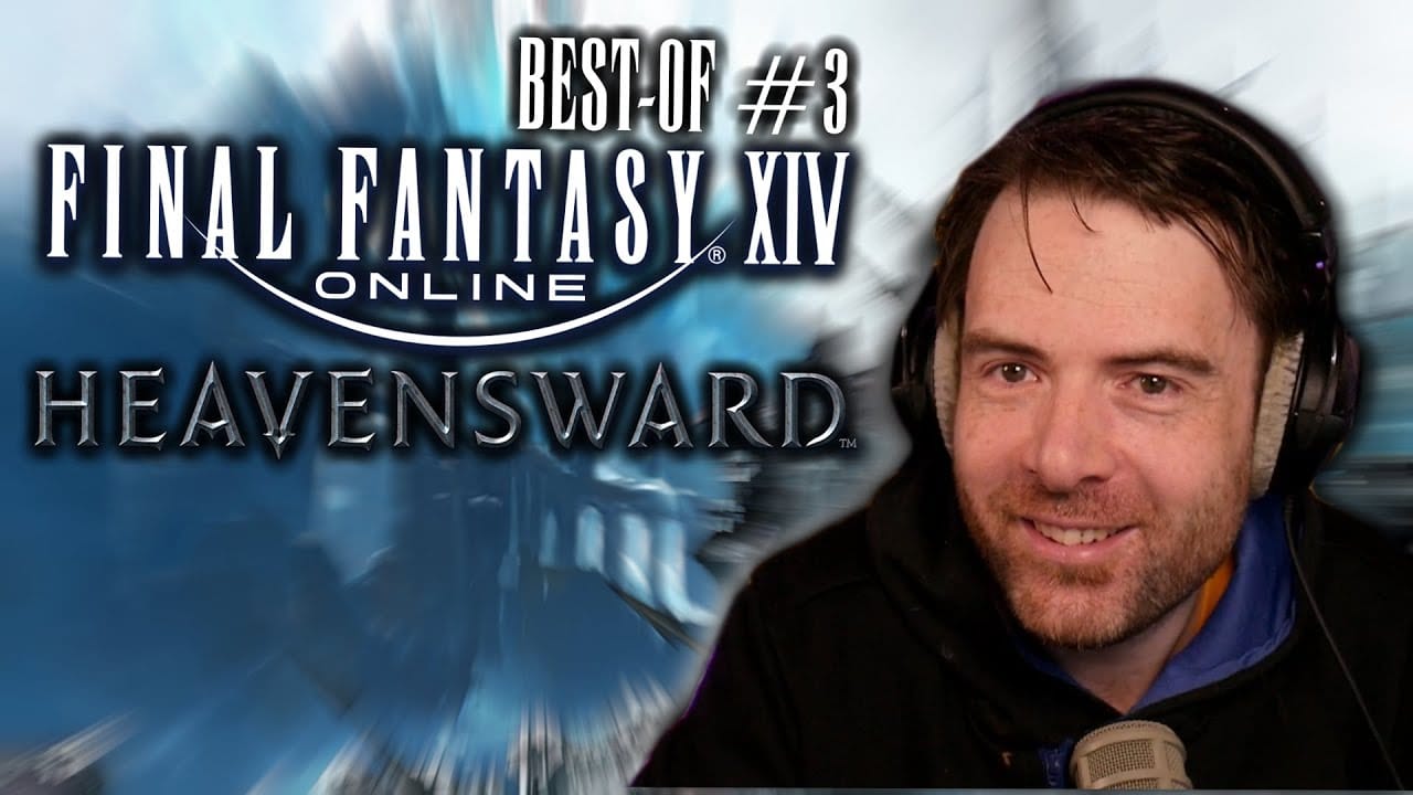 Suite de l’extension Final Fantasy XIV: Heavensward ! (Best-of Twitch #3)