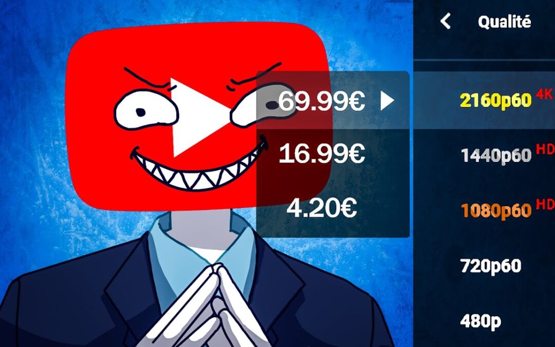 YouTube PAYANT pour la 4K ! (Et aussi 1080p ?)