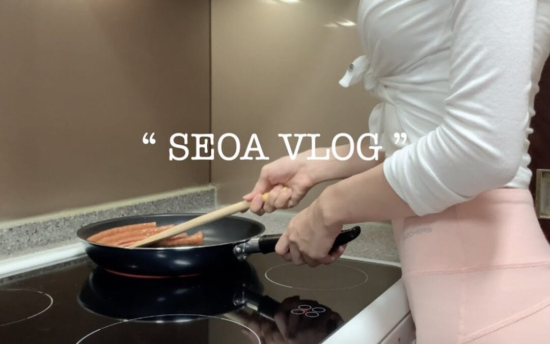 e_seoa – ENG 「SEOA」 서아 평소 식단 공개 What I eat in a week 😋 ㅣVLOG