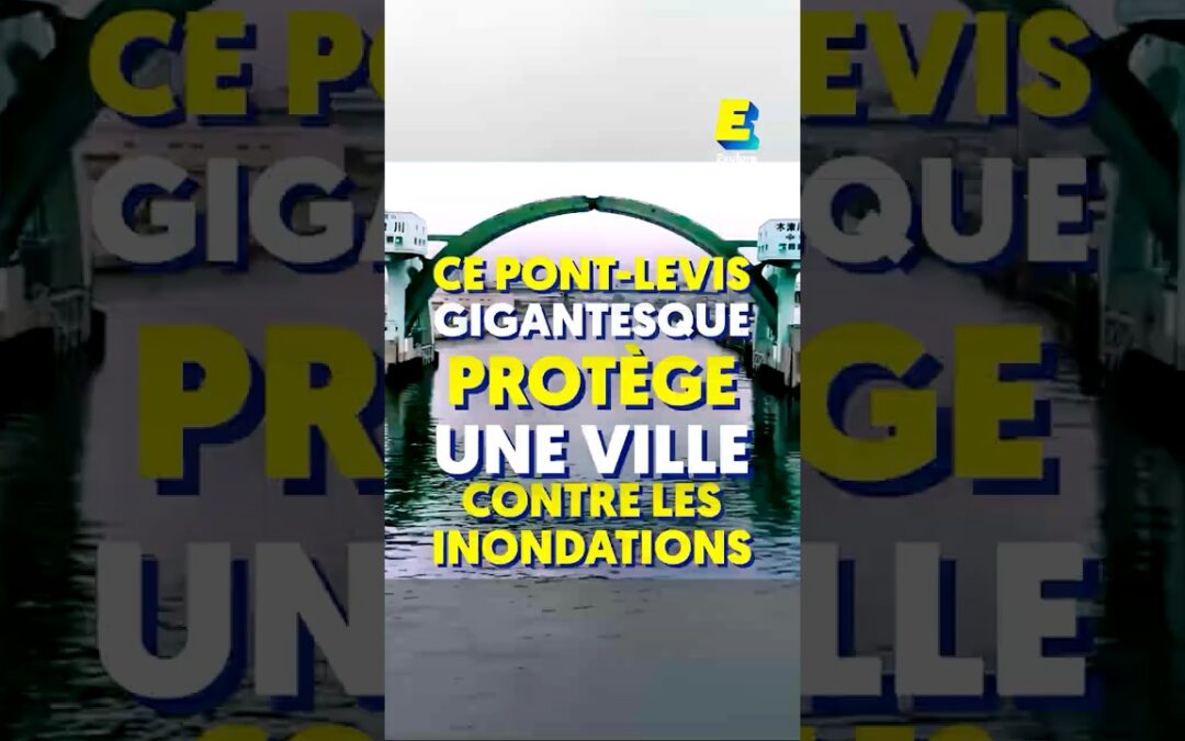 Ce pont-levis gigantesque protège une ville contre les inondations ! 🌊