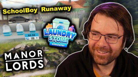 DÉCOUVERTES – SchoolBoy Runaway, Laundry Store Simulator + du Manor Lords ! (Best-of Twitch)