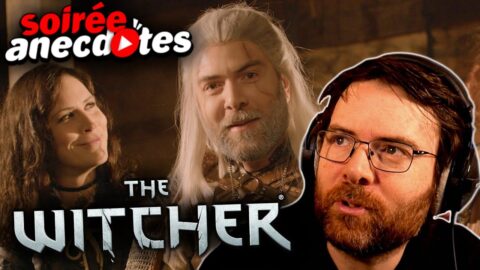 Soirée anecdotes – Best-of #83 (Papy Grenier – The Witcher)