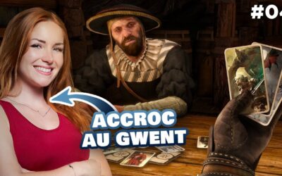 Vive le GWENT ! | The Witcher 3 #04