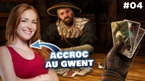 Vive le GWENT ! | The Witcher 3 #04